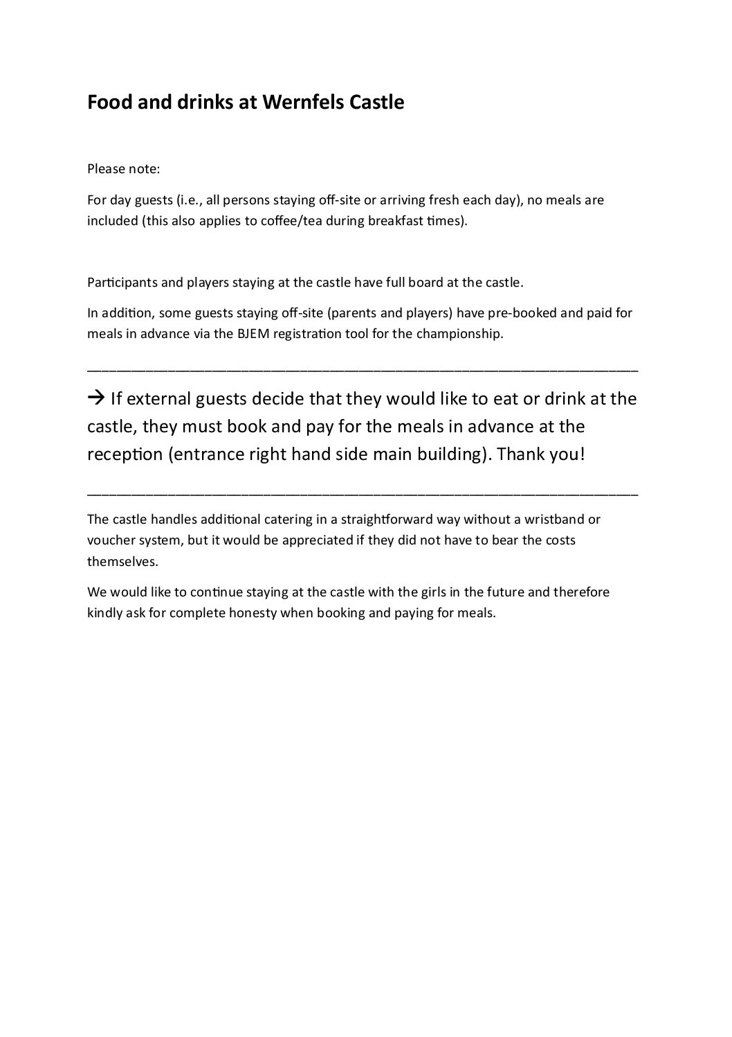 Please note: Food and drinks at Wernfels Castle for day guests / Bitte beachten: Essen und Trinken für externe Gäste ohne Essensvorabbuchung